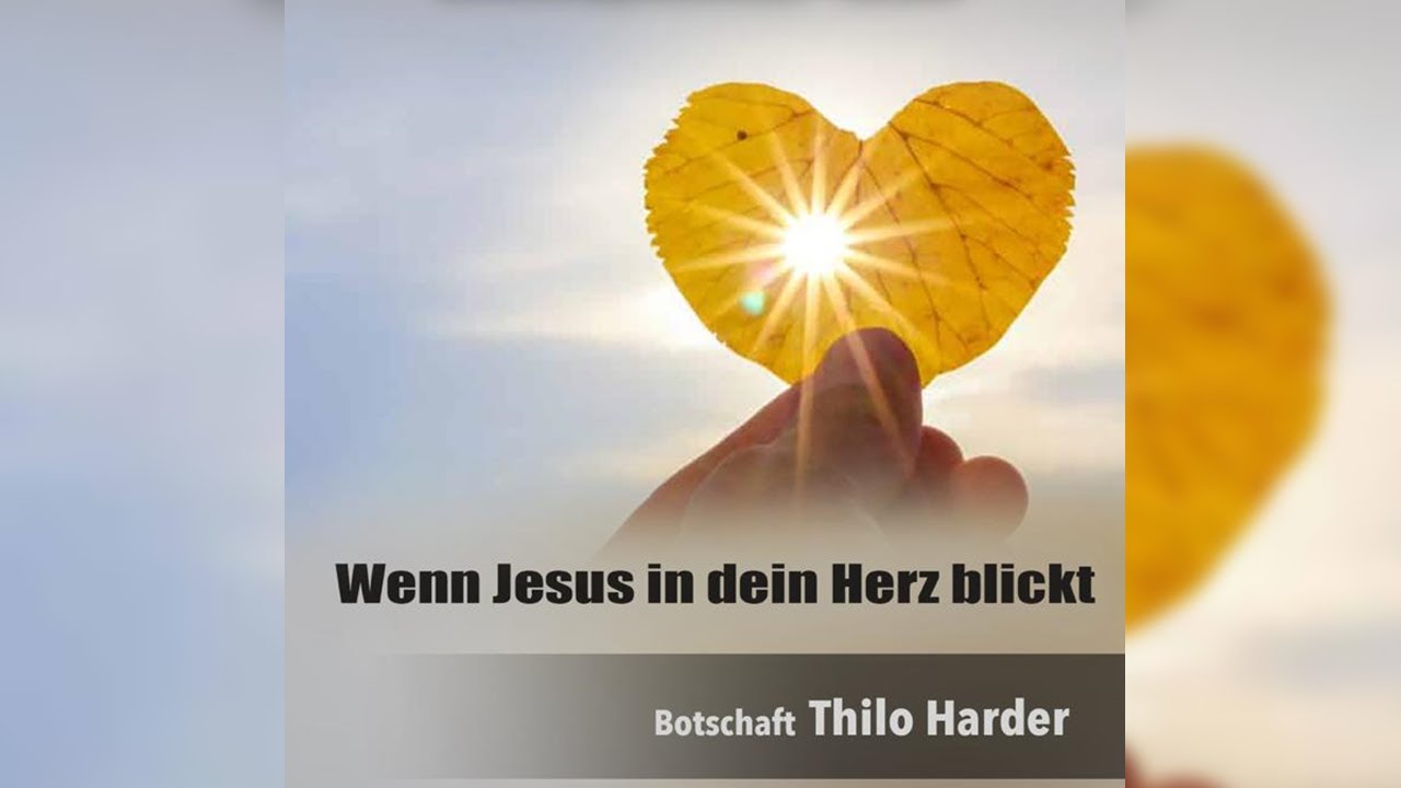 Wenn Jesus in dein Herz blickt Ost MBG